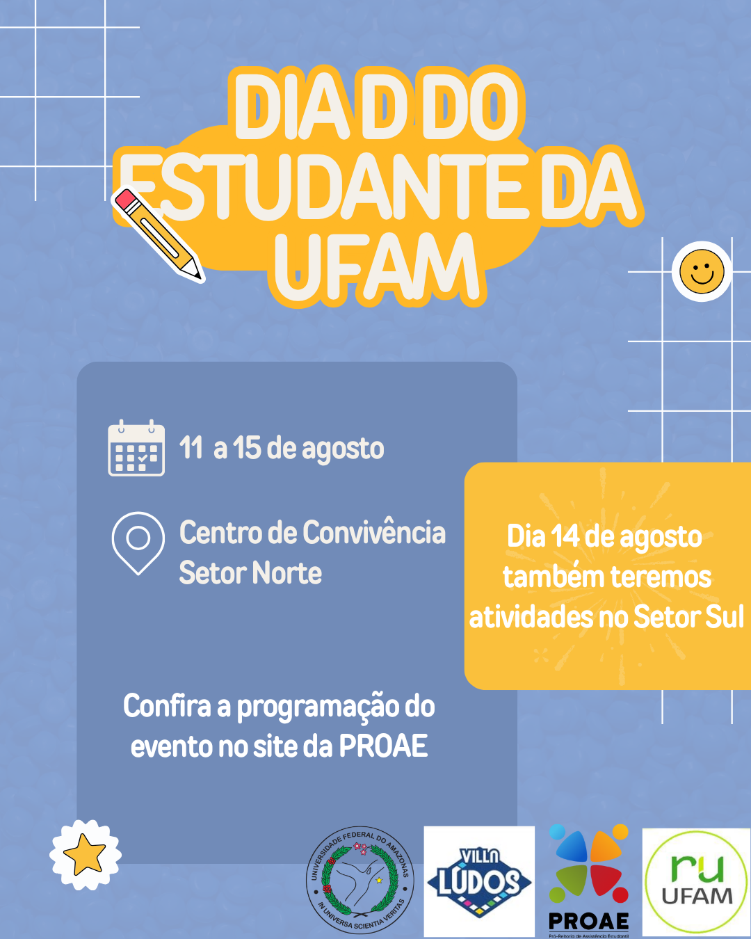 DIA D DO ESTUDANTE DA UFAM